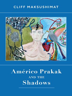 cover image of Américo Prakak and the Shadows